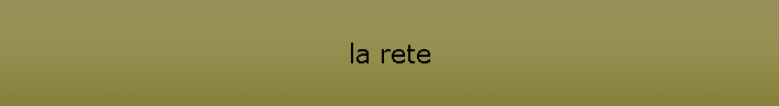 la rete